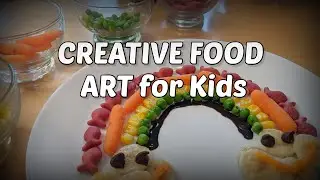 Creative Food Art ideas for kids | Fun Healthy Meals | Quick and Easy Rainbow food art