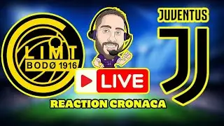 BODO/GLIMT JUVENTUS Live Reaction CHAMPIONS LEAGUE 2025/26 5a GIORNATA [NO STREAMING] 📱