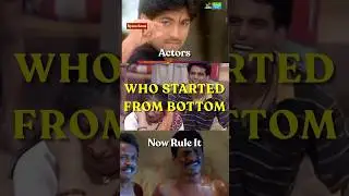 ACTORS WHO STARTED FROM THE BOTTOM NOW RULE! 🗿😎