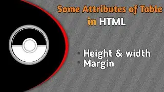 Some Attributes of Table tag in HTML