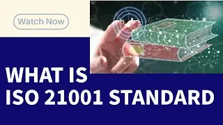What is ISO 21001 Standard