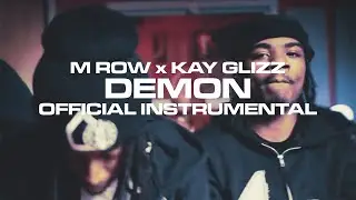 M Row x Kay Glizz - Demon (Official Instrumental) [Prod. Jellyy]