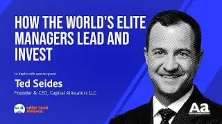 11 Ted Seides on How Elite Active Money Managers Think and Invest