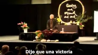 Thich Nhat Hanh: subtítulos en español