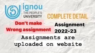 IGNOU Assignment 2022-23 Session Question Paper Updated | Complete detail