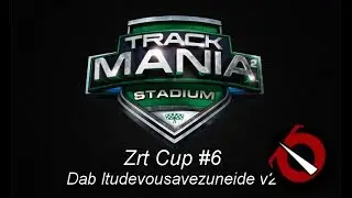 ZrT Cup#2018 Dab itudevousavezuneide v2 - 38.598 [Online W.R]