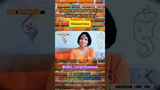 Important Message For fake Kalki Avatar | End Of All ILLUSION And Fakeness