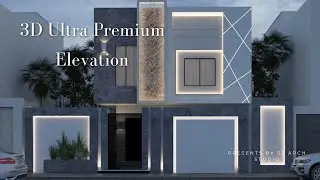 3D Ultra Premium Elevation | #design #3ddesign #elevation #2dsketch @s2archstudio