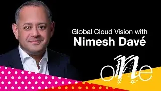 Global Cloud Vision with Nimesh Dave, EVP, Global Cloud, Ingram Micro | ONE 2020