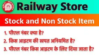 Stock and Non Stock item in Indian Railways