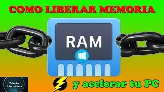 Como limpiar LIBERAR MEMORIA RAM en Windows 10 sin programas y ACELERAR optimizar el PC al m&aacute;ximo.