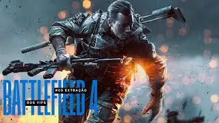 #03 - BATTLEFIELD 4 - IMERSÃO - EXTRAÇÃO DOS VIPS