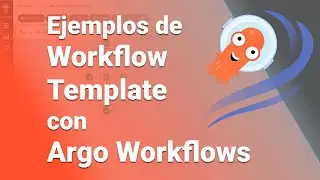 Ejemplos de Workflow Template con Argo Workflows 🐙