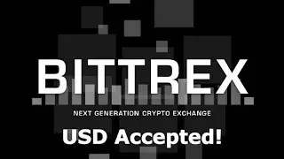 Bittrex to Accept USD Fiat for Crypto Purchases! - RIP Coinbase? + SatoshiPrices.com