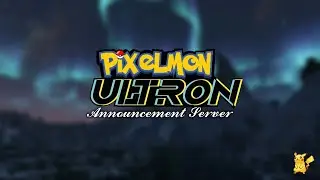 ✨Pixelmon: Ultron - Server Trailer✨