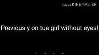 The girl without eyes part 3 (Glmm lgbtq+)
