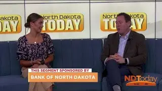 ND Today: Bank of North Dakota: Smart with My Money