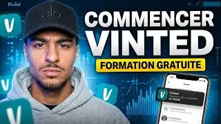 Comment commencer l'achat revente Vinted en 2026 - Formation Gratuite