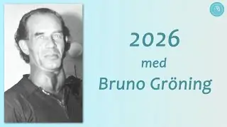 2026 med Bruno Gr&ouml;ning - &Aring;rskalender med livsvisdomar, foton och musik
