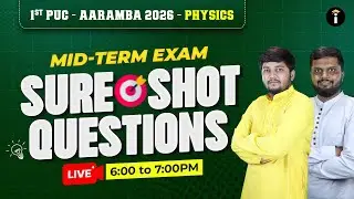 Score 70/70! Last Minute Mid-Term Exam Physics| 1st PUC Science| Karnataka Board Syllabus