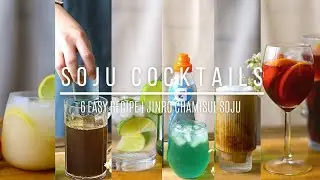 6 Must-Try Soju Cocktails Part 2 | Easy Soju Drinks| Homemade Cocktails | Best Soju Cocktail Recipes