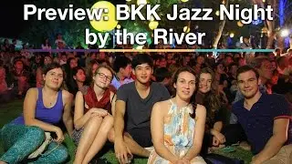 Preview: Bangkok Jazz Night By the River
