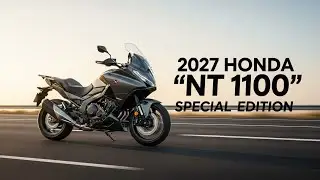 The New 2027 Honda NT1100 Special Edition &ndash; The Touring Motorcycle That Might Change Everything🔥‼️