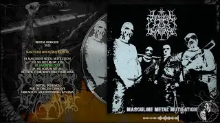 Bestial Bukkake. 2023. Masculine Metal Mutilation / Barbwire God