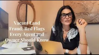 Vacant Land Fraud: Red Flags Every Real Estate Agent and Landowner Should Know