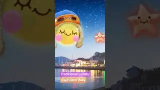 Hush Little Baby #03 ❤ Traditional Lullaby #shorts #lullabysong #relaxingmusic #traditionalmusic