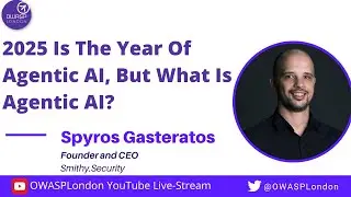 2025 is the year of Agentic AI, but what IS Agentic AI? - Spyros Gasteratos