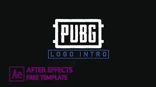 PUBG LOGO INTRO | Free Template | After effects