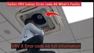 #Daikin VRV Indoor Error code A6 What's Faulty #vrv4 #vrv #vrvs #vrv3 #hvac #ac #vrv #vrvx