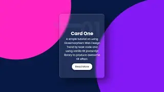 Glassmorphism UI Tutorial With Source Code
