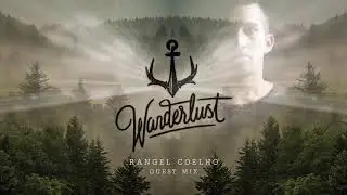 Wanderlust Lustcast #012 &ndash; Rangel Coelho
