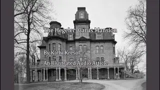 Hegeler Carus Mansion