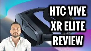HTC Vive XR Elite Review - Budget VR Headset