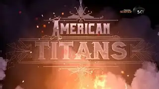 INTRODU&Ccedil;&Atilde;O + ABERTURA - American Titans Construindo Uma Na&ccedil;&atilde;o - S01 E02 : Rockefeller x Scott