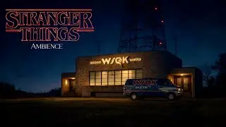 Stranger Things 5 | WSQK Radio Station Ambience