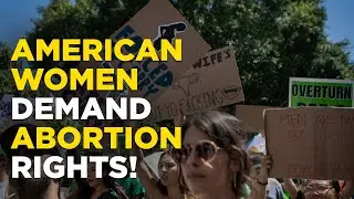 US Protests Live: Demonstrators Take To Los Angeles Streets Against New Abortion Limits | World News