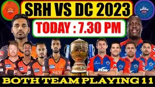 SRH VS DC 2023| MATCH NO 34| sunrisers Hyderabad vs Delhi capital playing 11| helmet cricket news