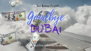 [FREE]Bouncy Hip Hop x RnB type beat2023-Goodbye Dubai