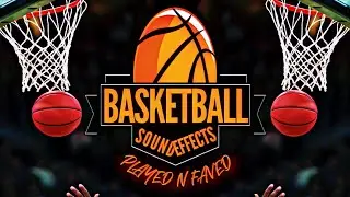 Basketball Sound Effects | Shot | Pass | Dribble | Bounce | Handle | Swish | Rim Sounds