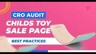 Childs Toy Sales Page Best Practises and More Landing Page Audits