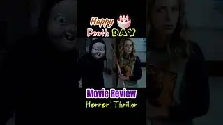 Happy Death Day Movie Review | must watch movie | Time Loop Horror Thriller #trending #shorts
