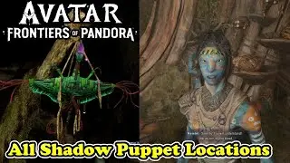 All Shadow Puppet Locations Avatar Frontiers of Pandora The Dark Theater Quest