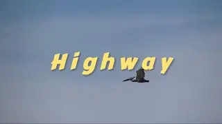 Highway (Official Music Video)
