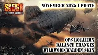 November 2025 Update! | SIEGE: World War II