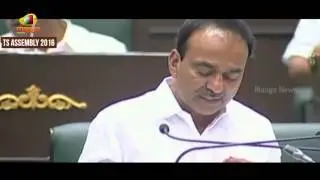 Finance Minister Eetela Rajendar Presents TS Budget 2016 In Assembly | Mango News
