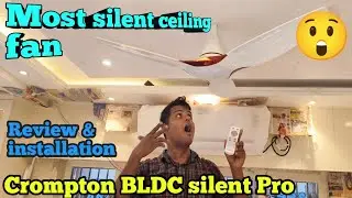 Crompton silent Pro Fan Review/BLDC ceiling fan/Best ceiling fan in India 2024.😲😱